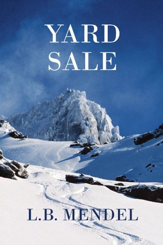 Cover for L B Mendel · Yard Sale (Paperback Book) (2010)