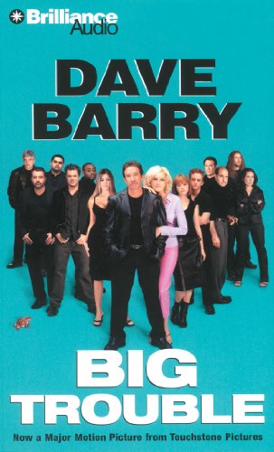 Cover for Dave Barry · Big Trouble (Audiobook (CD)) [Abridged edition] (2012)