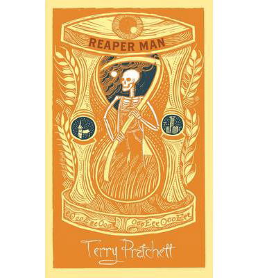 Cover for Terry Pratchett · Reaper Man: Discworld: The Death Collection - Discworld (Hardcover bog) (2013)