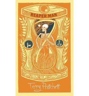 Cover for Terry Pratchett · Reaper Man: Discworld: The Death Collection - Discworld (Gebundenes Buch) (2013)