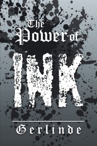 Cover for Gerlinde Wagemann · The Power of Ink (Paperback Book) (2013)