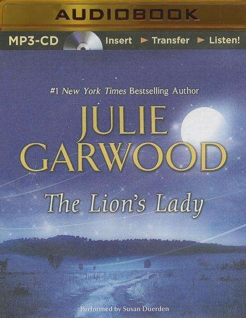 Cover for Julie Garwood · The Lion's Lady (Crown's Spies) (MP3-CD) [Mp3 Una edition] (2014)