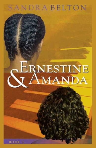 Cover for Sandra Belton · Ernestine &amp; Amanda (Paperback Book) (2013)