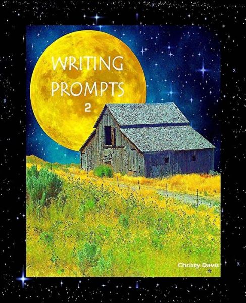 Cover for Christy Davis · Writing Prompts 2 (Paperback Book) (2013)