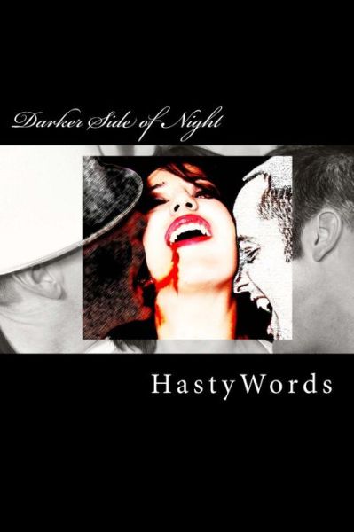 Cover for Hastywords · Darker Side of Night (Paperback Book) (2013)