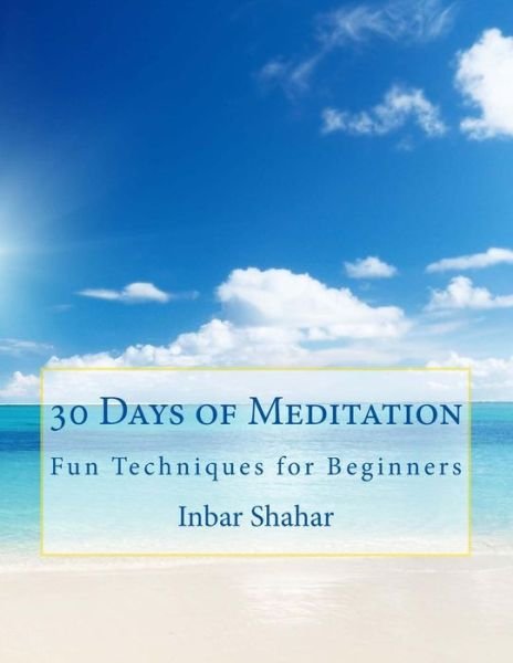 Cover for Inbar Shahar · 30 Days of Meditation (Pocketbok) (2013)