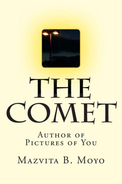 Cover for Mazvita B Moyo · The Comet (Paperback Book) (2014)
