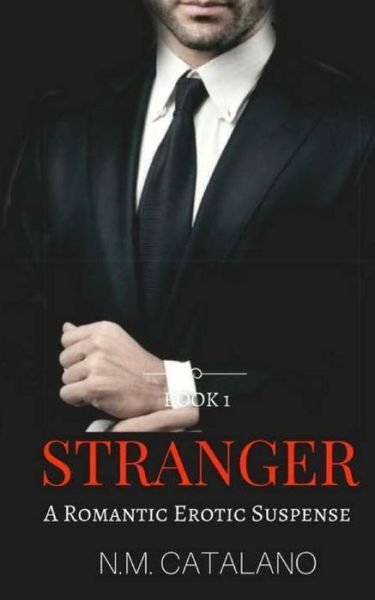 Cover for N M Catalano · Stranger (Taschenbuch) (2014)
