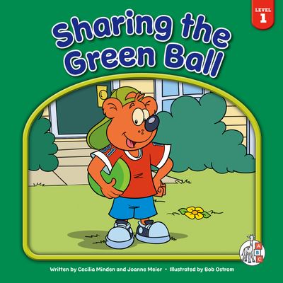 Sharing the Green Ball - Cecilia Minden - Livres - Child's World - 9781503859111 - 1 août 2022