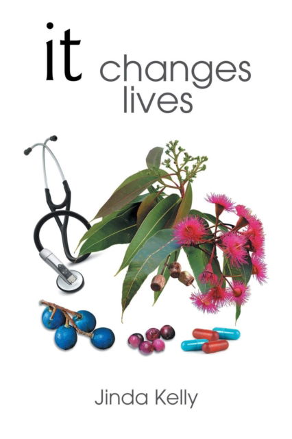 Cover for Jinda Kelly · It Changes Lives (Paperback Book) (2016)