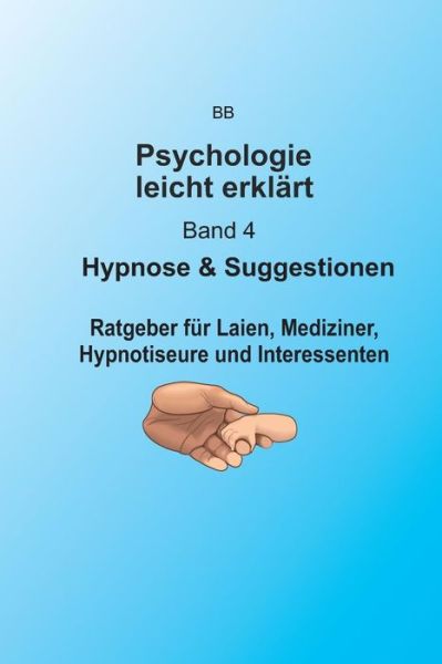 Cover for Bernhard Brose · Hypnose &amp; Suggestion (Paperback Book) (2015)