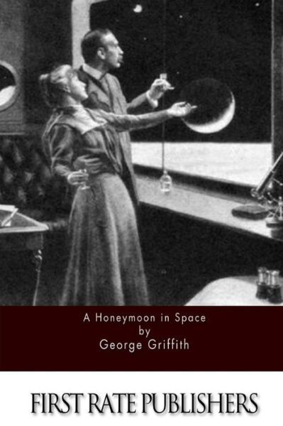 Cover for George Griffith · A Honeymoon in Space (Paperback Book) (2015)