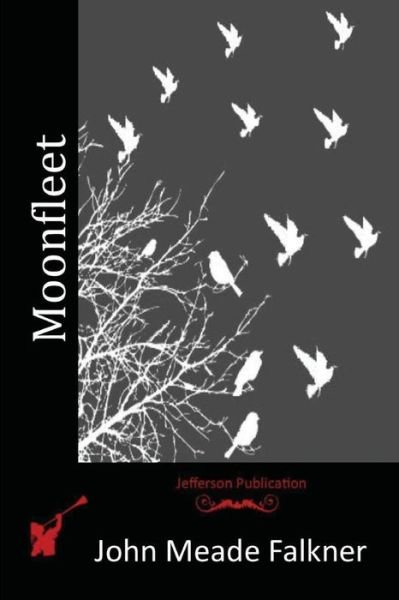 Cover for John Meade Falkner · Moonfleet (Paperback Book) (2015)