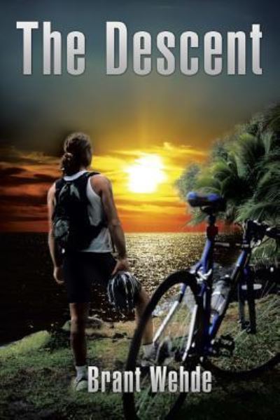 The Descent - Brant Wehde - Books - Xlibris US - 9781514426111 - December 14, 2015