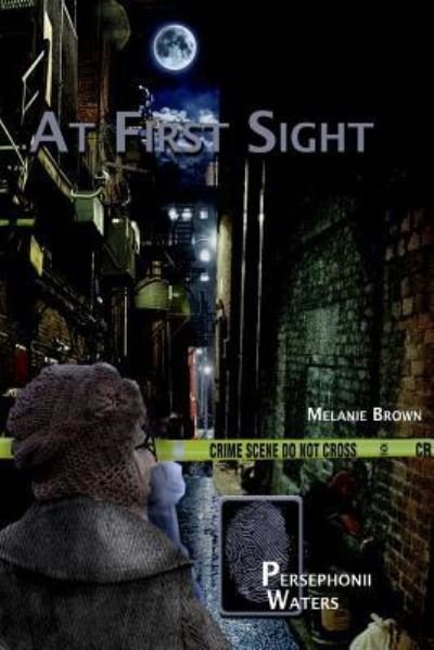 Cover for Melanie Brown · At First Sight (Taschenbuch) (2015)