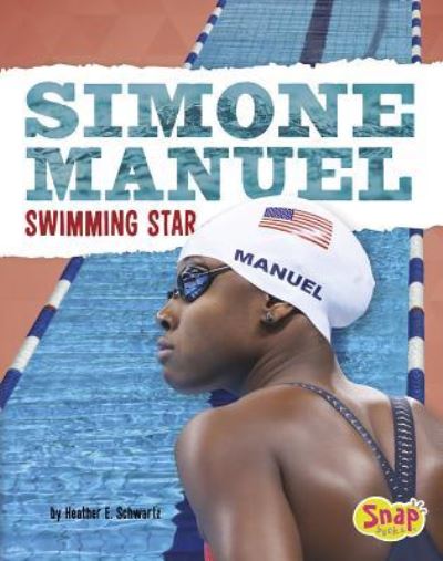 Cover for Heather E. Schwartz · Simone Manuel: Swimming Star (Women Sports Stars) (Pocketbok) (2018)