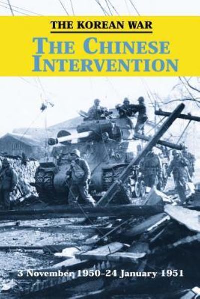 The Korean War - Richard W Stewart - Books - Createspace Independent Publishing Platf - 9781519236111 - November 11, 2015