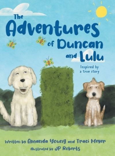 Cover for Amanda Young · The Adventures of Duncan and Lulu (Gebundenes Buch) (2021)