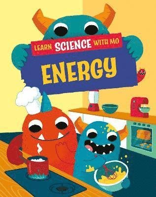 Cover for Paul Mason · Learn Science with Mo: Energy - Learn Science with Mo (Hardcover bog) (2024)