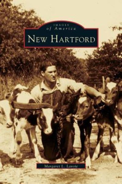 Cover for Margaret L Lavoie · New Hartford (Hardcover Book) (2002)