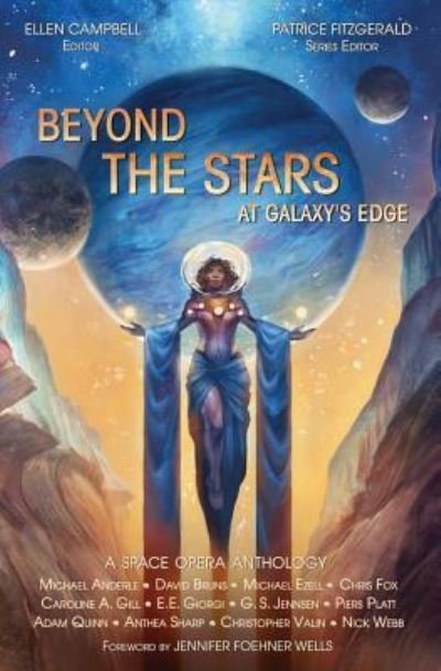 Cover for Nick Webb · Beyond the Stars: At Galaxy's Edge: a space opera anthology (Volume 3) (Book) (2016)