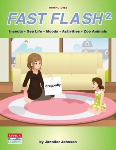 Cover for Jennifer Johnson · Fast Flash 2 (Paperback Book) (2016)