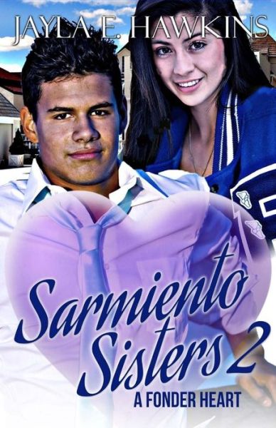 Cover for Jayla Hawkins · Sarmiento Sisters 2 (Paperback Book) (2016)