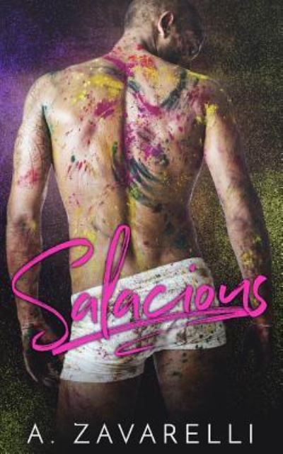 Cover for A Zavarelli · Salacious (Paperback Book) (2017)