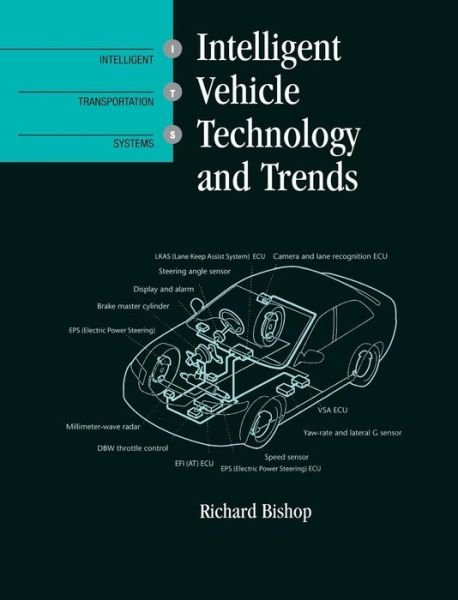 Cover for Richard Bishop · Intelligent Vehicle Technology and Trend (Hardcover Book) (2005)