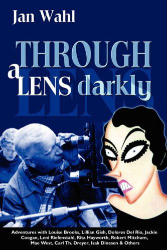 Cover for Jan Wahl · Through a Lens Darkly (Paperback Book) (2008)