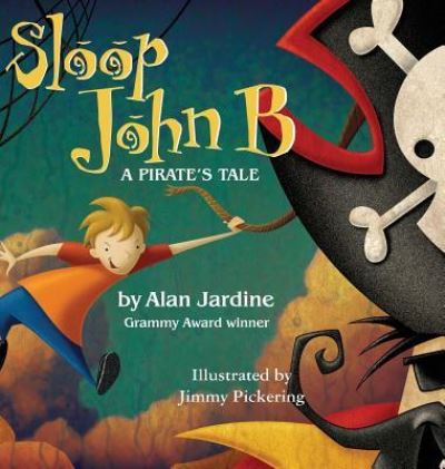 Cover for Alan Jardine · Sloop John B -A Pirate's Tale (Hardcover Book) (2016)