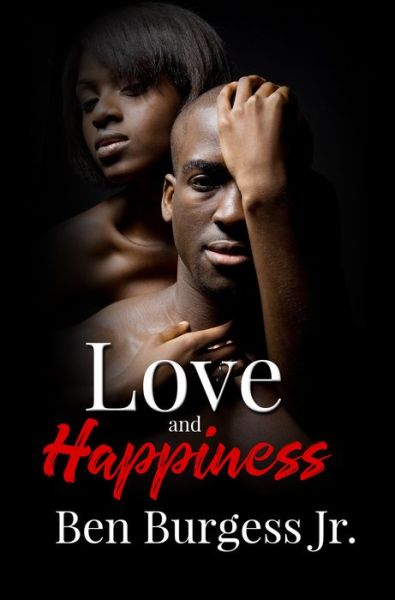 Cover for Ben Burgess · Love And Happiness (Paperback Book) (2019)