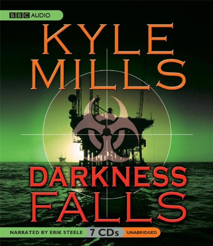 Cover for Kyle Mills · Darkness Falls (Audiobook (płyta CD)) [Unabridged edition] (2007)