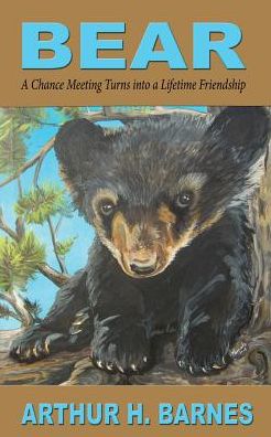 Cover for Arthur H. Barnes · Bear (Paperback Book) (2016)