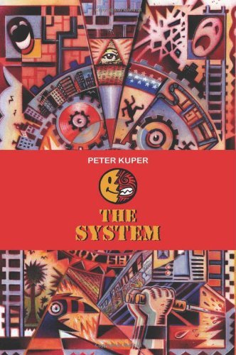 Cover for Peter Kuper · The System (Hardcover Book) (2014)