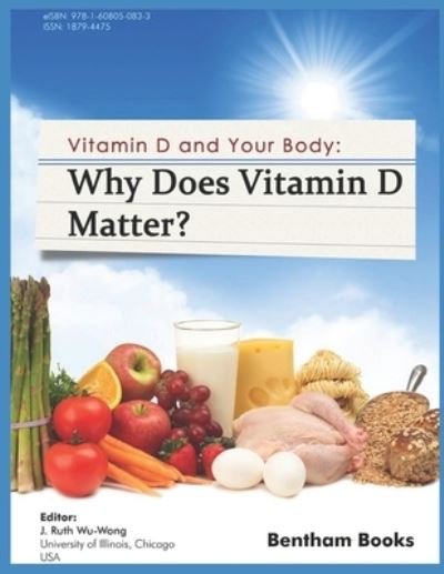 Cover for J Ruth Wu-Wong · Why Does Vitamin d Matter? (Paperback Book) (2018)