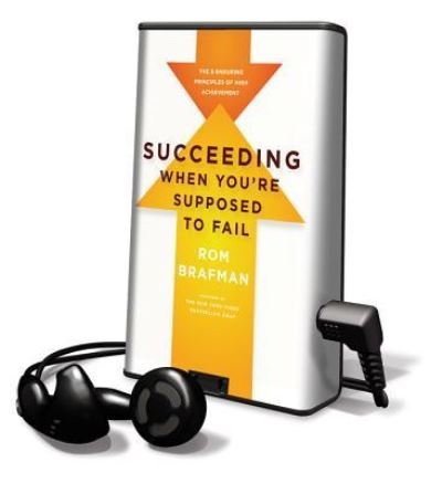 Cover for Rom Brafman · Succeeding When You're Supposed to Fail (N/A) (2011)