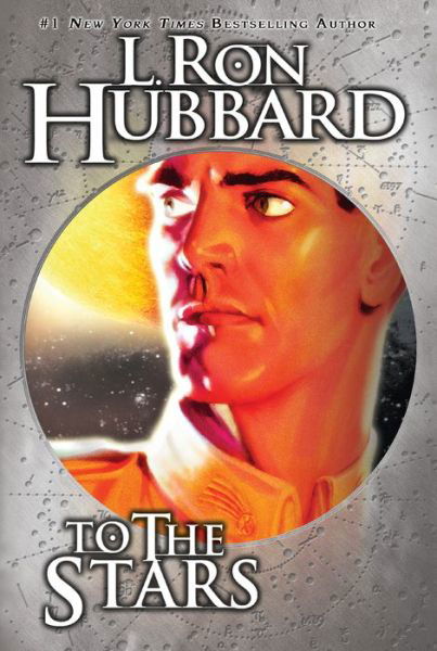 Cover for L. Ron Hubbard · To the Stars (Paperback Bog) (2013)