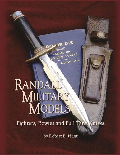 Cover for Robert E. Hunt · Randall Military Models: Fighters, Bowies and Full Tang Knives - Randall Made Knives (Paperback Book) (2004)