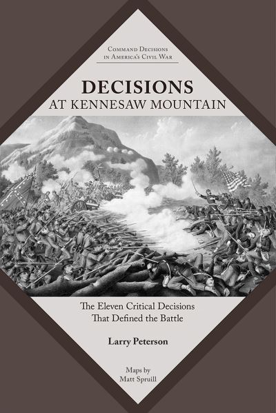 Cover for Lawrence K. Peterson · Decisions at Kennesaw Mountain (Book) (2023)