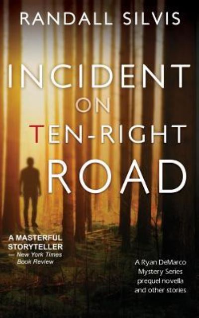 Cover for Randall Silvis · Incident on Ten-Right Road (Paperback Book) (2019)