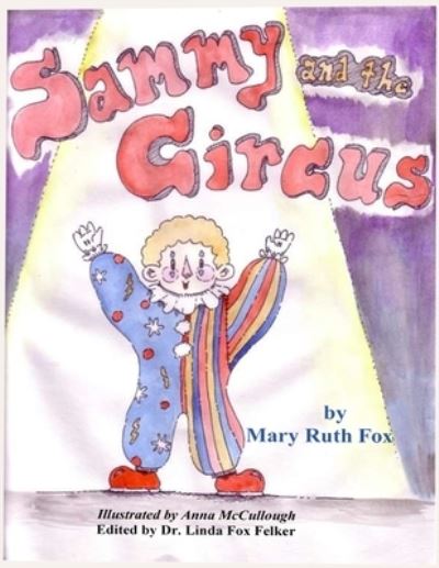 Cover for Mary Ruth Fox · Sammy and the Circus (Paperback Book) (2020)