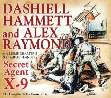 Cover for Dashiell Hammett · Secret Agent X-9 - X-9 (Innbunden bok) (2015)