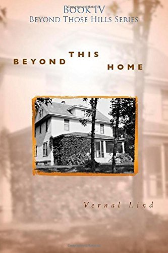 Cover for Vernal Lind · Beyond This Home (Paperback Book) (2014)