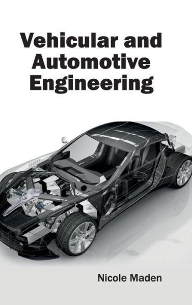 Cover for Nicole Maden · Vehicular and Automotive Engineering (Gebundenes Buch) (2015)