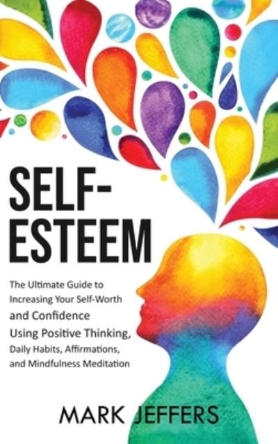 Cover for Mark Jeffers · Self-Esteem (Hardcover Book) (2020)
