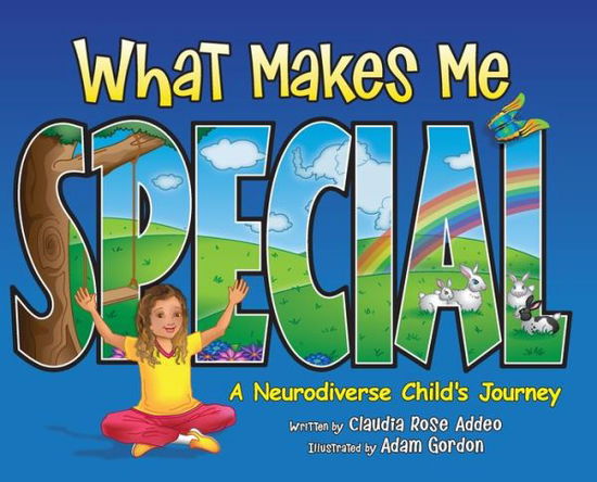 Cover for Claudia Rose Addeo · What Makes Me Special (Book) (2023)