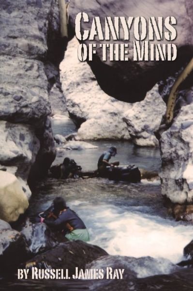 Cover for Russell James Ray · Canyons of the Mind (Paperback Book) (2023)