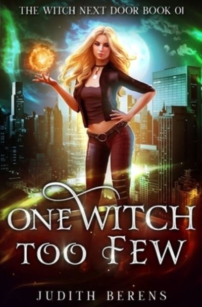 Cover for Judith Berens · One Witch Too Few (Paperback Book) (2019)