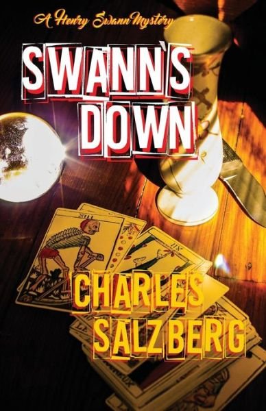 Cover for Charles Salzberg · Swann's Down (Pocketbok) (2019)
